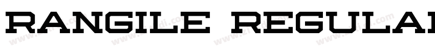 Rangile Regular字体转换 Rangile Regular字体转换